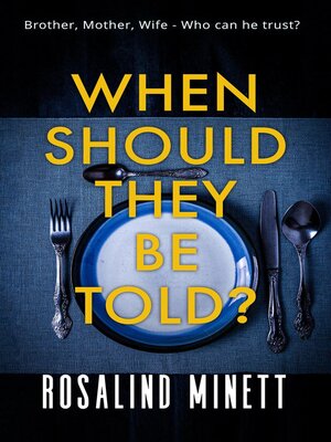 cover image of When Should They Be Told